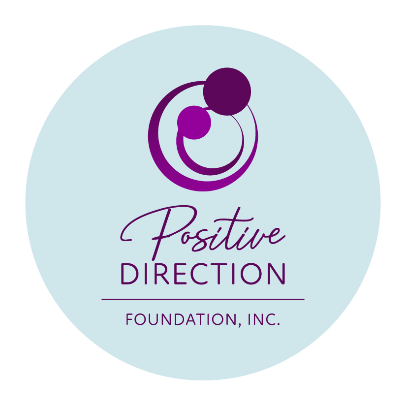 Positive Direction Foundation, Inc.
